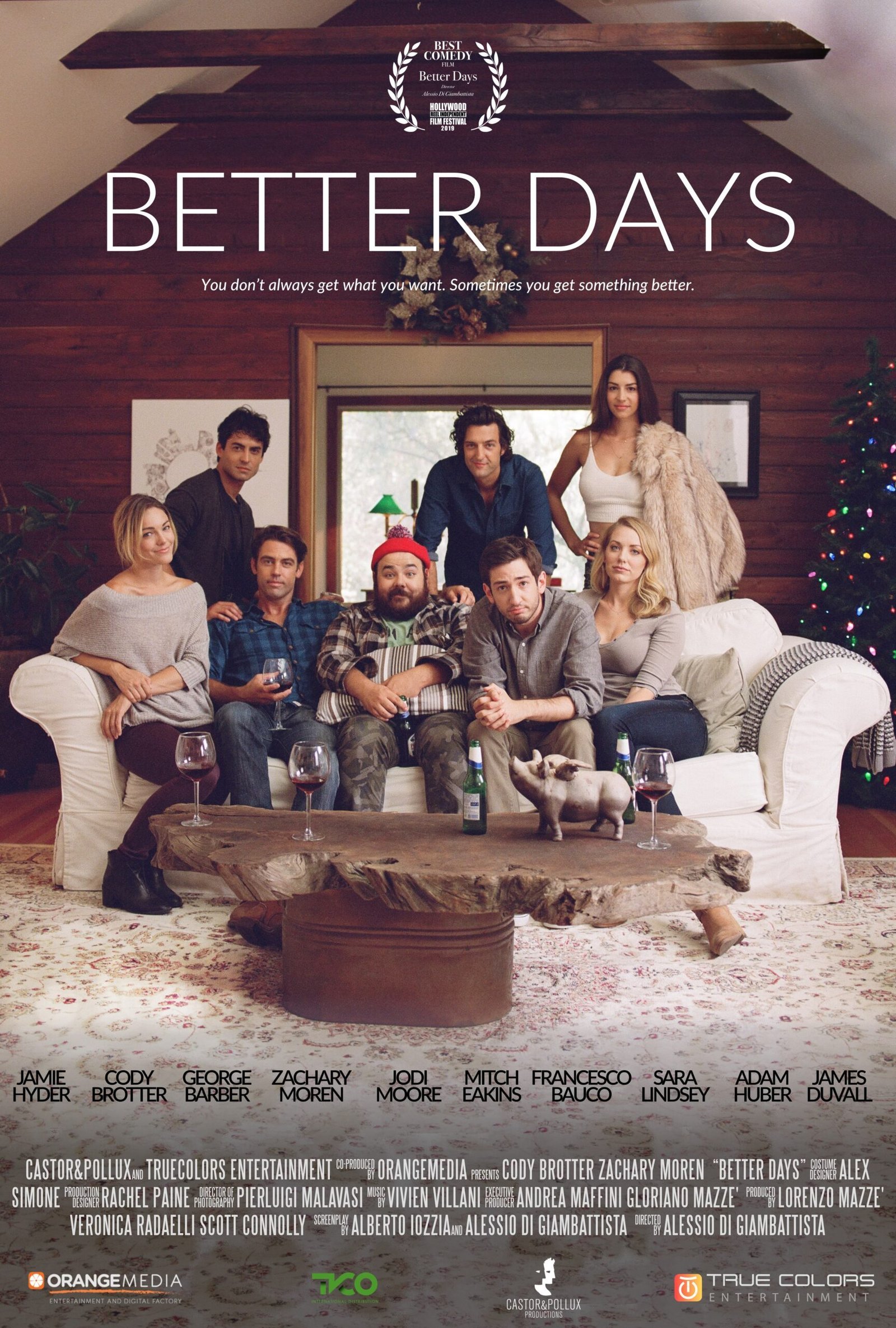 BETTER DAYS POSTER 40x27 Best Comedy Film poster for Better Days with the ensemble cast in a cozy cabin